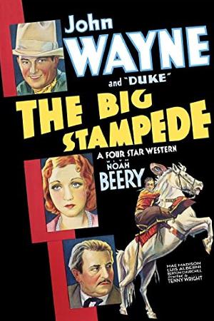 The Big Stampede (1932)