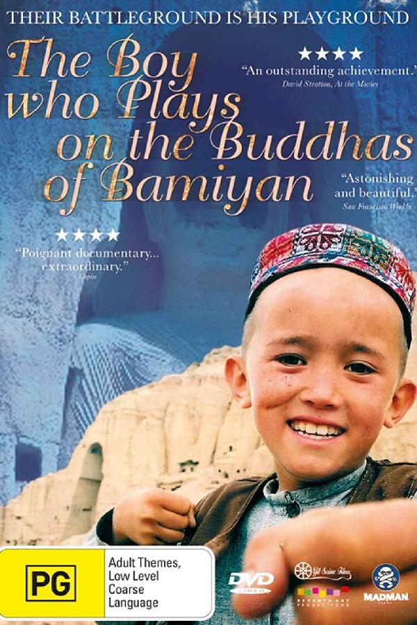 The Boy Who Plays on the Buddhas of Bamiyan (2004)