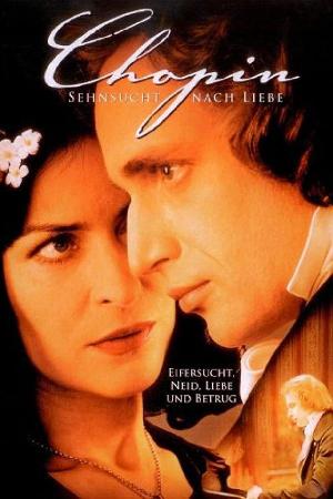 Chopin: Desire for Love (2002)