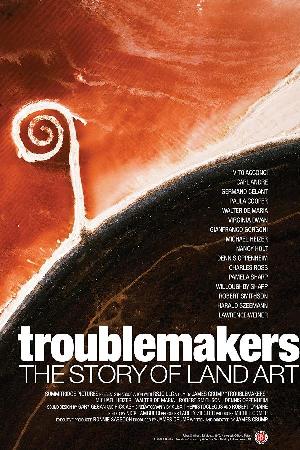 Troublemakers: The Story of Land Art (2015)