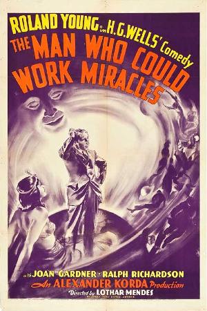 The Man Who Could Work Miracles (1937)