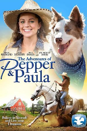 The Adventures of Pepper & Paula (2015)