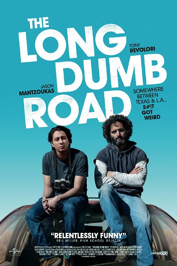 The Long Dumb Road (2018)