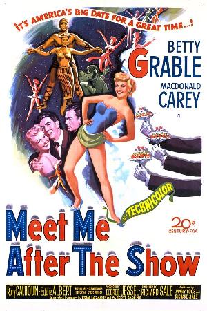 Meet Me After the Show (1951)