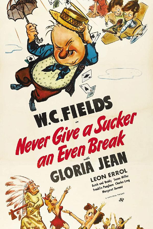 Never Give a Sucker an Even Break (1941)