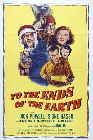 To the Ends of the Earth (1948)