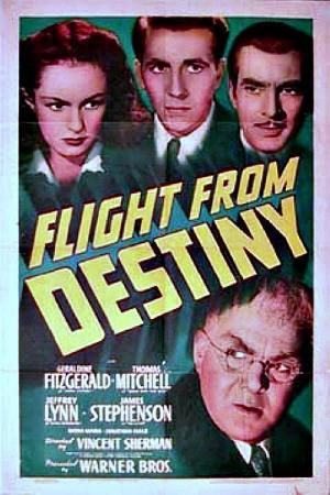 Flight From Destiny (1941)