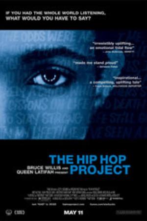 The Hip Hop Project (2006)