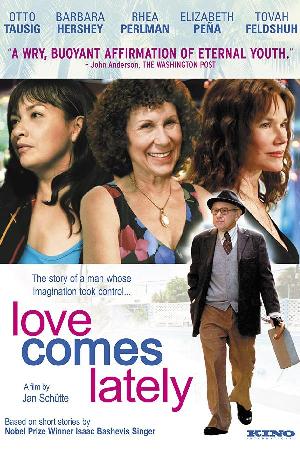 Love Comes Lately (2007)