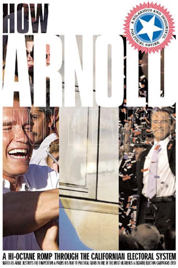 How Arnold Won the West (2004)