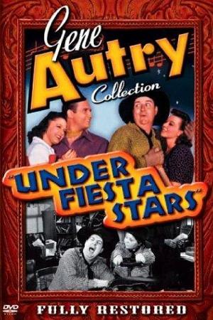 Under Fiesta Stars (1941)