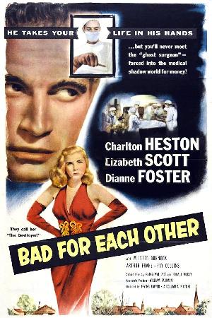 Bad for Each Other (1954)