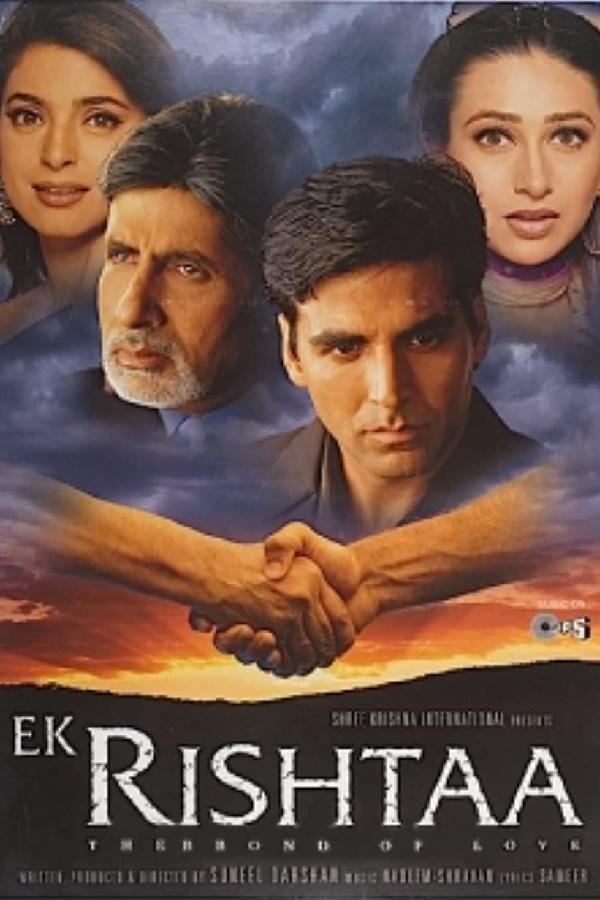 Ek Rishtaa: The Bond of Love (2001)