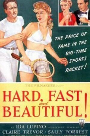 Hard, Fast and Beautiful (1951)