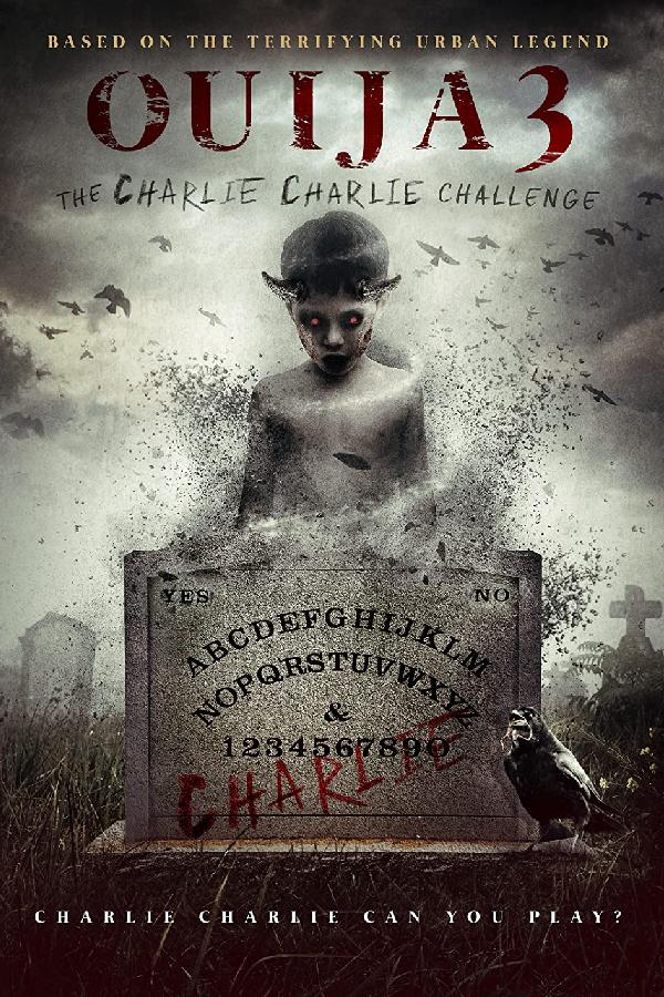 Ouija 3: The Charlie Charlie Challenge (2016)