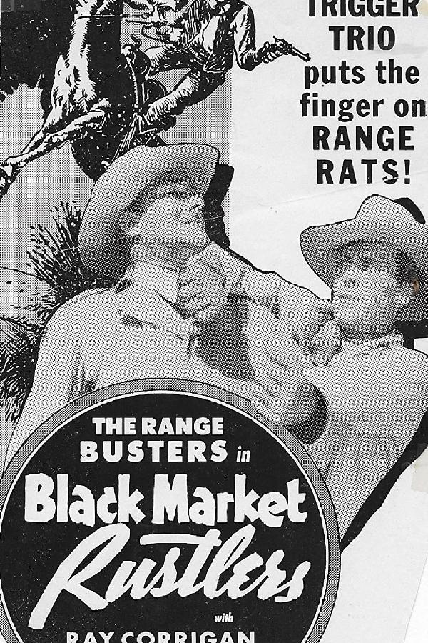 Black Market Rustlers (1943)