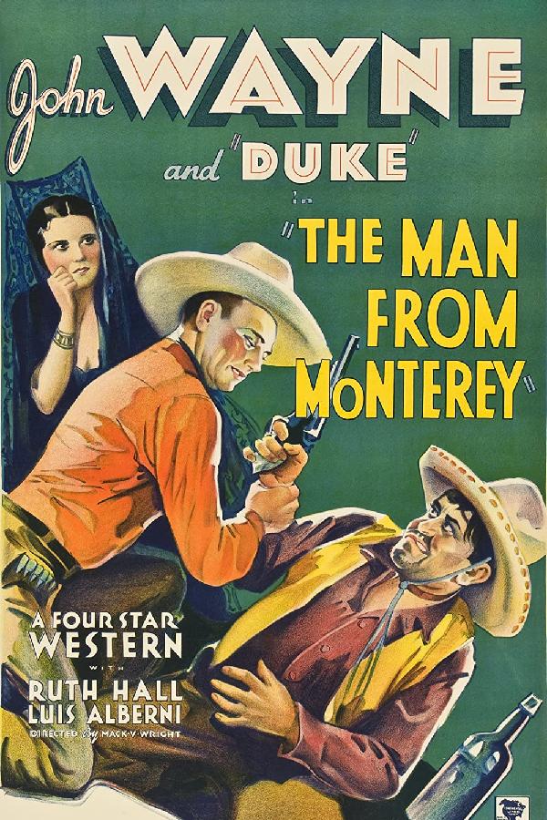 The Man From Monterey (1933)