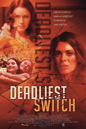 Deadliest Switch (2020)