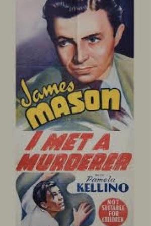 I Met a Murderer (1939)