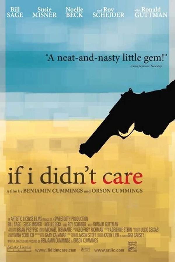 If I Didn't Care (2006)