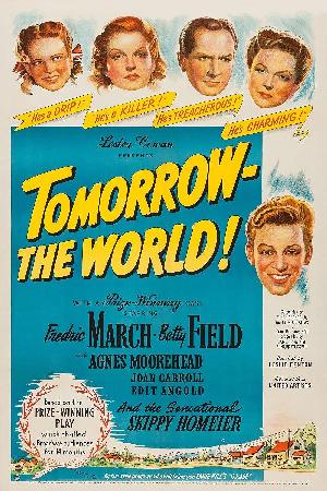 Tomorrow the World (1945)