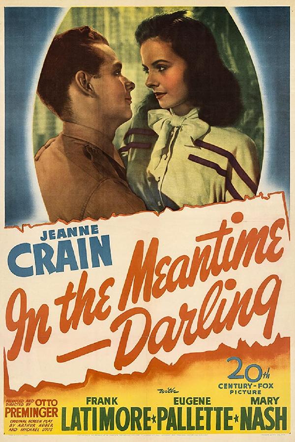 In the Meantime, Darling (1944)