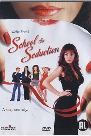 School for Seduction (2004)
