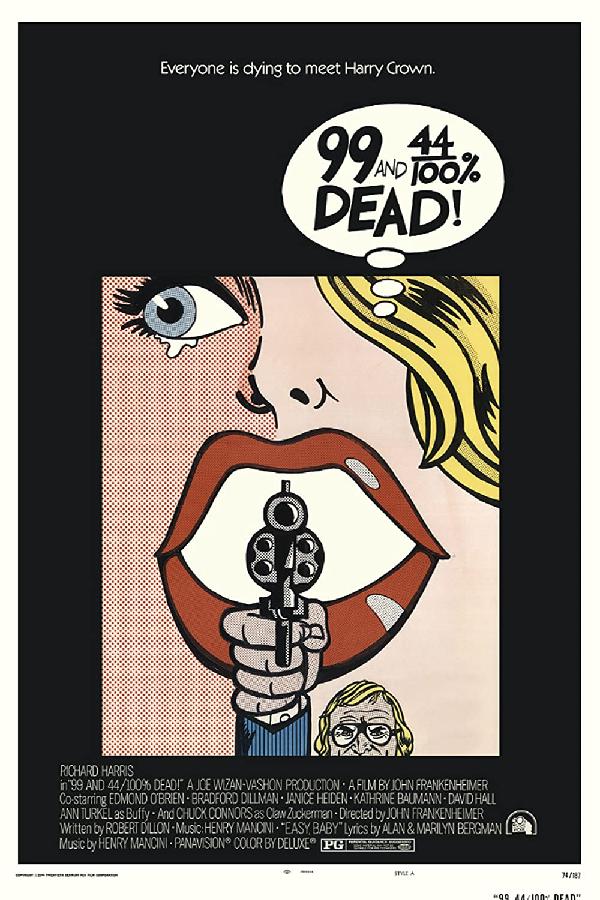99 and 44/100 Percent Dead (1974)