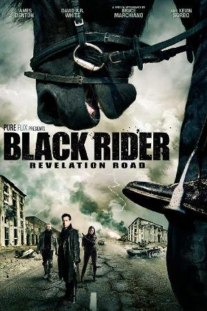 Revelation Road 3: The Black Rider (2014)