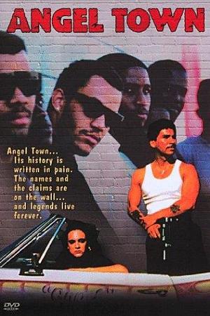 Angel Town (1990)
