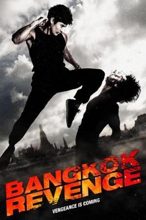Bangkok Revenge (2012)