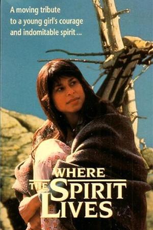 Where the Spirit Lives (1989)