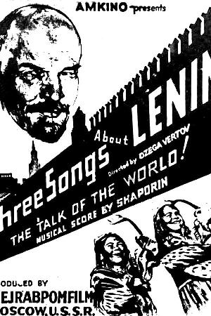 Three Songs of Lenin (1934)