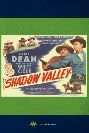 Shadow Valley (1947)