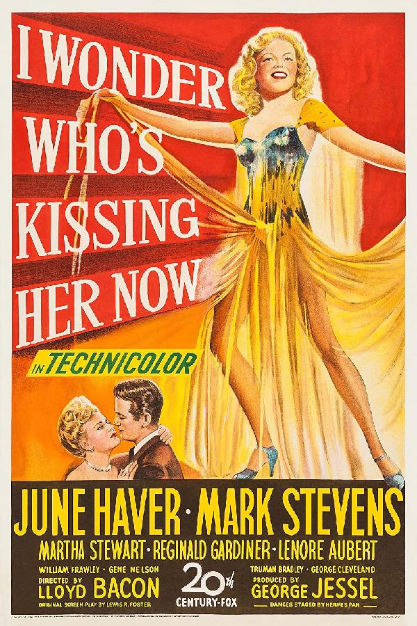 I Wonder Who's Kissing Her Now (1947)