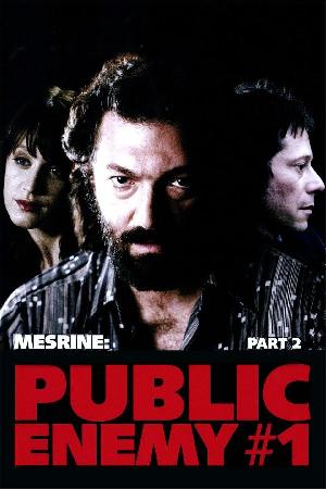 Mesrine: Part II - Public Enemy 1 (2008)