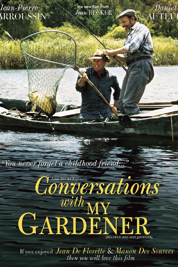 Conversations With My Gardener (2007)