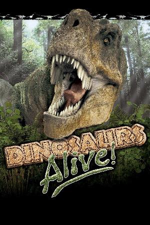 Dinosaurs Alive! (2007)
