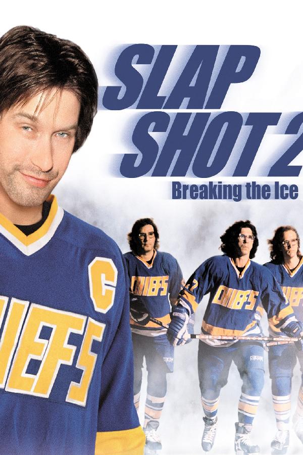 Slap Shot 2: Breaking the Ice (2002)