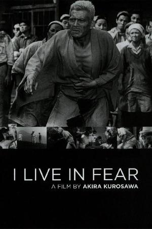 I Live in Fear (1955)
