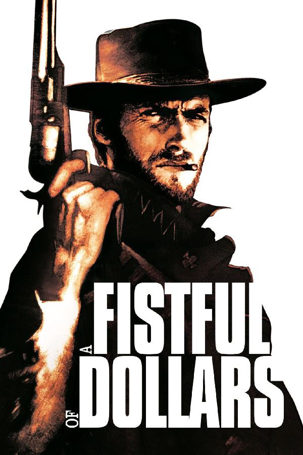 A Fistful of Dollars - Per un pugno di dollari (1964)