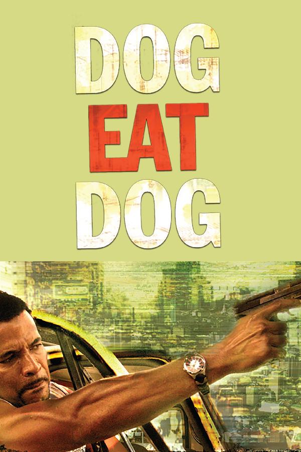 Dog Eat Dog (2008)