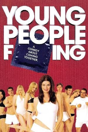 Young People F...ing (2007)