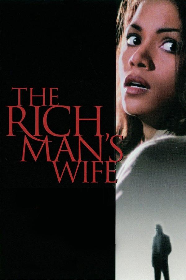 The Rich Man's Wife (1996)