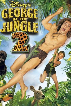 George of the Jungle 2 (2003)