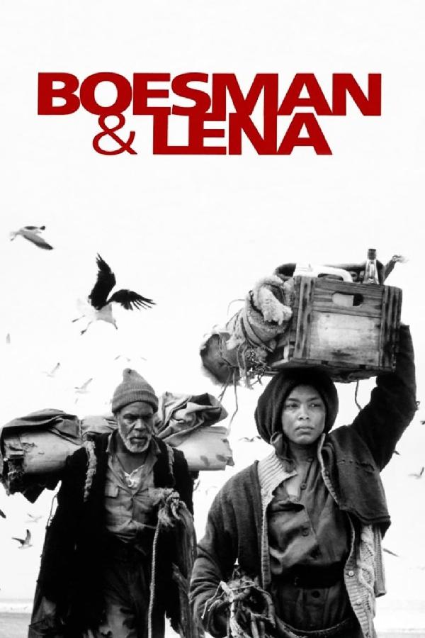 Boesman & Lena (2000)