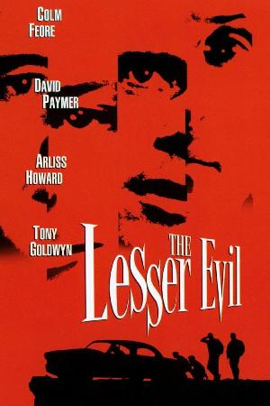 The Lesser Evil (1998)