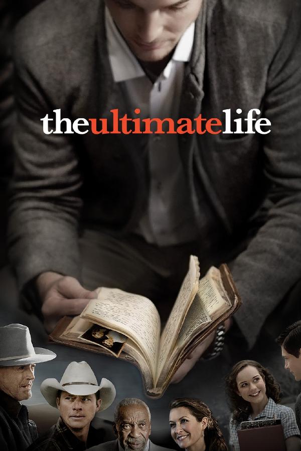 The Ultimate Life (2013)