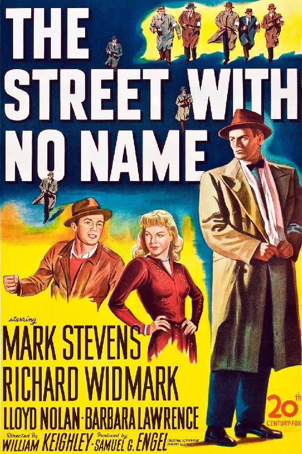 The Street With No Name (1948)