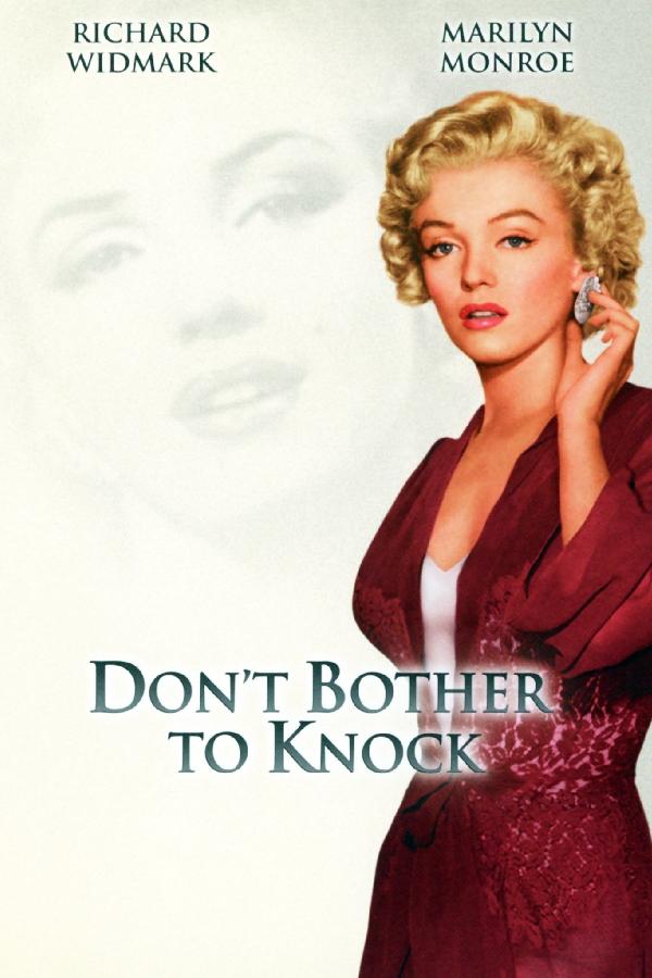 Don't Bother to Knock (1952)